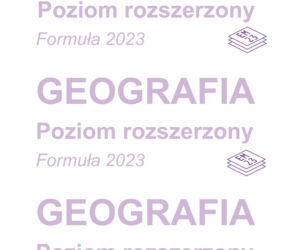 Matura próbna 2026: geografia rozszerzona ARKUSZE CKE + ODPOWIEDZI do ściągnięcia PDF, JPG