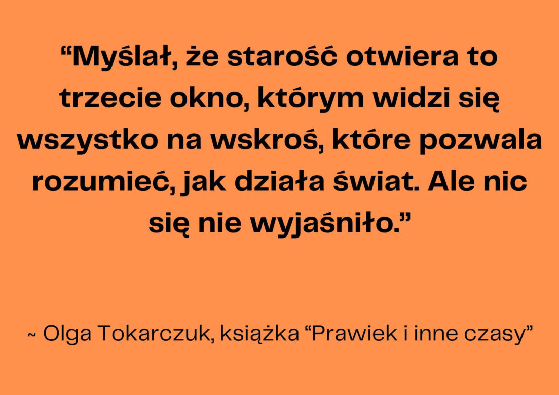 Poznaj słynne cytaty z popularnych powieści Olgi Tokarczuk