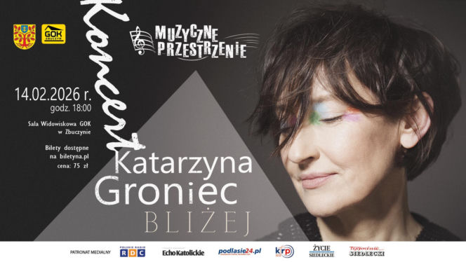 Koncert Katarzyny Groniec w GOK Zbuczyn już 14 lutego