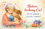Kartki na Dzień Babci. Piękne życzenia dla babci