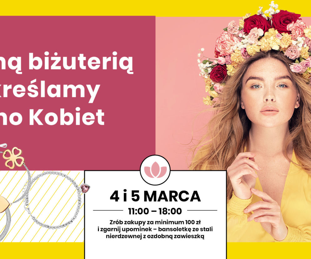 Podkreślamy kobiece piękno! Dzień Kobiet w Parku Handlowym Arena!