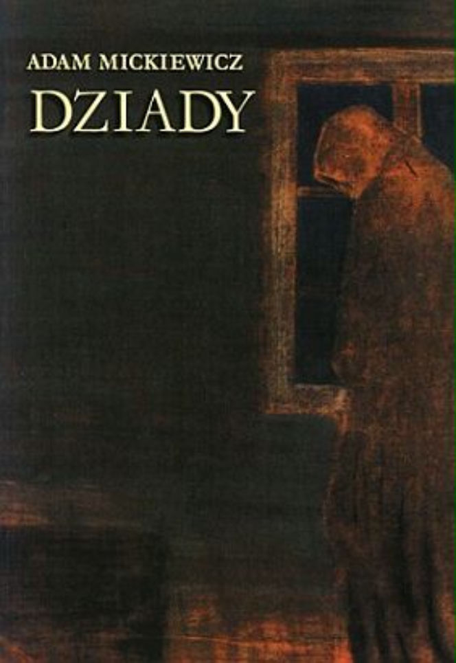 Dziady Adam Mickiewicz