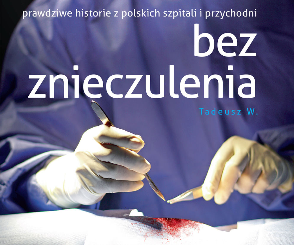 Bez znieczulenia