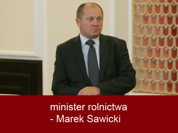 minister rolnictwa - Marek Sawicki