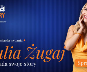 ESKA Story - Sierpień 2026 - Julia Żugaj
