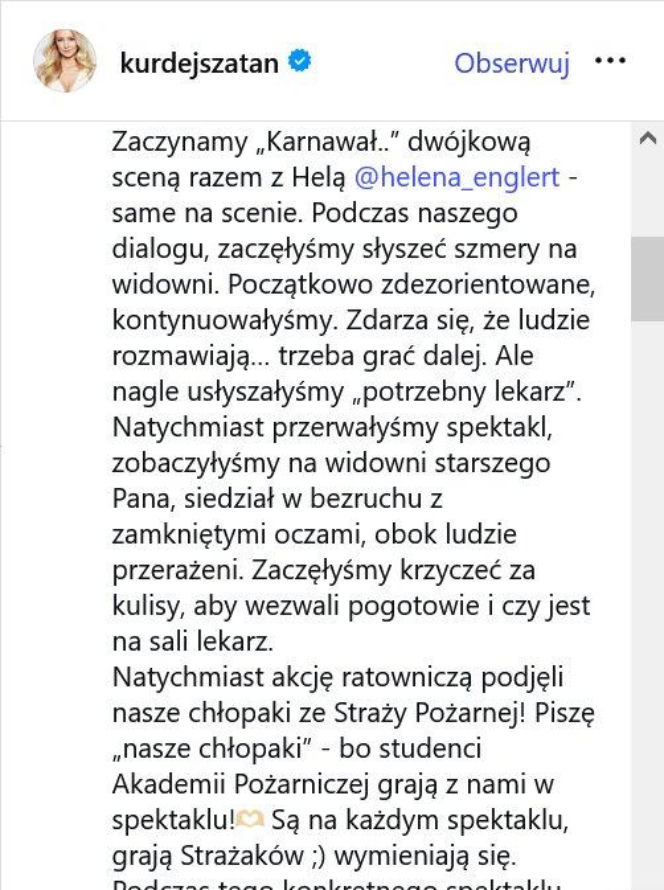 Niepokojące sceny w teatrze! Kurdej-Szatan i strażacy w heroicznym boju o życie