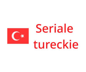 Tureckie seriale