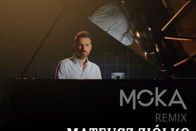 Mateusz Ziółko - piosenka W płomieniach w remiksie Moka! Energetyczna wersja [AUDIO]