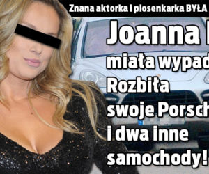 Joanna L. miała wypadek! 