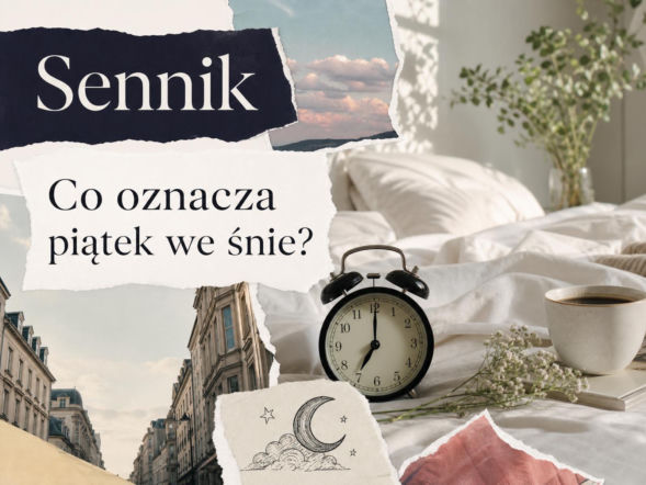 Piątek we śnie. Co oznacza ten sen i jak go interpretować?