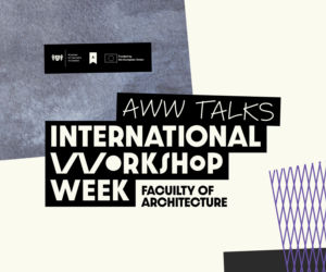 International Workshop Week 2026 w Gdańsku – wspólna przestrzeń eksperymentu i wymiany idei