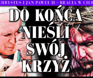Do końca nieśli swój krzyż