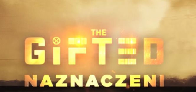 Wpadka w serialu The Gifted: Naznaczeni - bzdury w 'polskiej' gazecie 