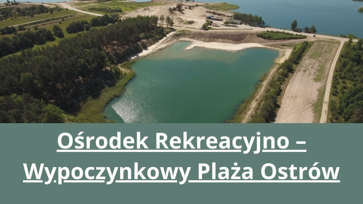 Ośrodek Rekreacyjno – Wypoczynkowy Plaża Ostrów