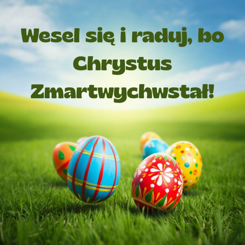 Życzenia WIELKANOCNE 2025 online