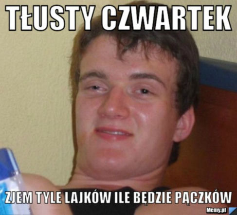 Tłusty Czwartek - MEMY