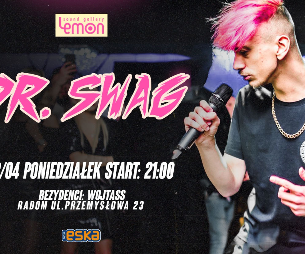 DR. SWAG w Lemonie