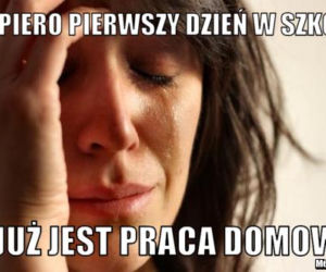 MEMY na pierwszy dzień w szkole! ZOBACZ najlepsze obrazki w internecie