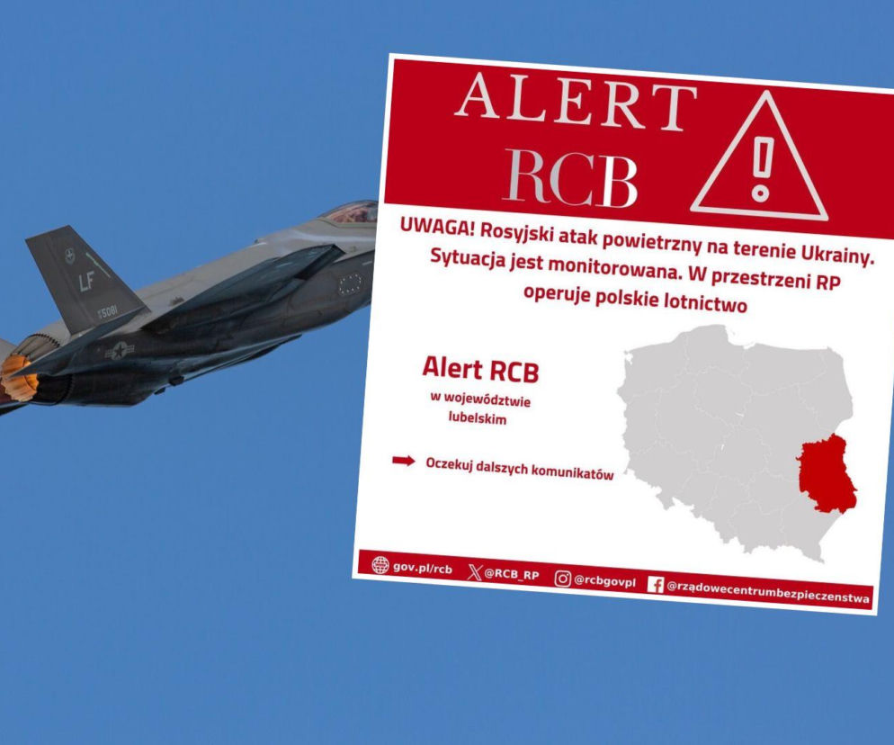 Polskie myśliwce w powietrzu, alert RCB na Lubelszczyźnie. Co się dzieje?