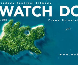16. MFF WATCH DOCS. Prawa Człowieka w Filmie