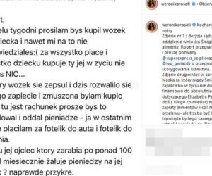 Weronika pisze, że wózek jej córki zepsuł i musi kupić nowy.