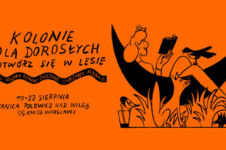 Leśny wehikuł czasu, czyli kolonie dla dorosłych! Co przygotowała Fundacja Dziki Bez?