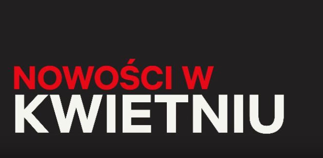 Netflix premiery kwiecień 2018