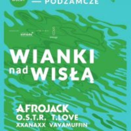 Wianki nad Wisłą Warszawa 2017 - pełna muzyki i magii zapowiedź lata 