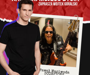 Paweł Mąciwoda gościem audycji dziś o 21:00!