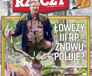 Do Rzeczy OSKARŻA Komorowskiego: Łowczy III RP znowu poluje?