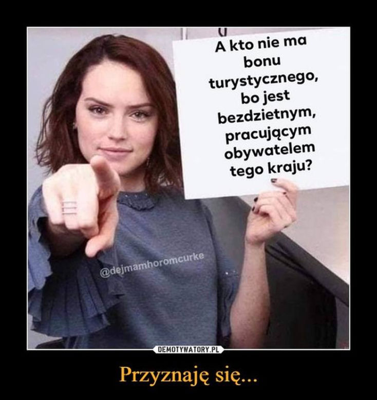 Bon turystyczny MEMY. "Kiedy jesteś bezdzietnym, pracującym obywatelem..." 