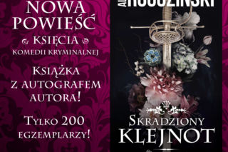 Alek Rogoziński - Skradziony Klejnot. Nowa książka już dostępna!