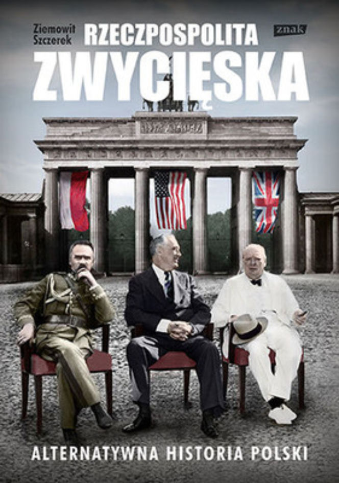 szczerek - rzeczpospolita zwycieska