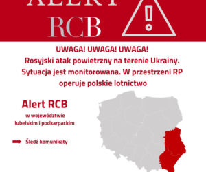 Zagrożenie atakiem z powietrza. Rządowe Centrum Bezpieczeństwa ostrzega województwo lubelskie