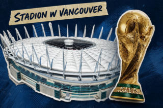 Mundial 2026 - stadion w Vancouver. Mecze, pojemność i ciekawostki o arenie
