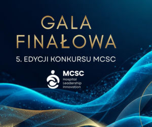 Polskie technologie dla szpitali. 15 października finał 5. edycji MCSC Hospital Leadership Innovation