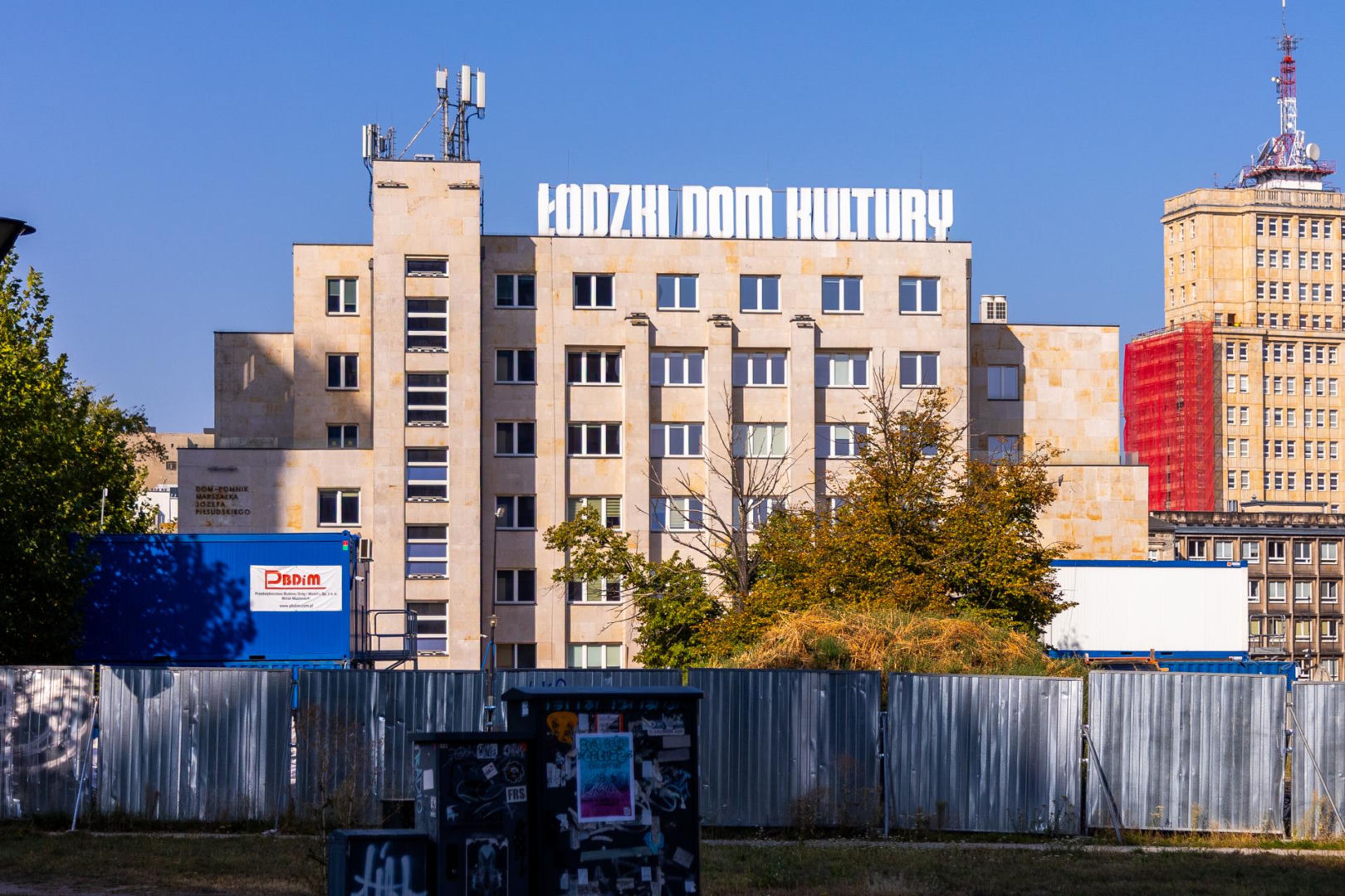 Łódzki Dom Kultury - wciąż jest częścią placu budowy