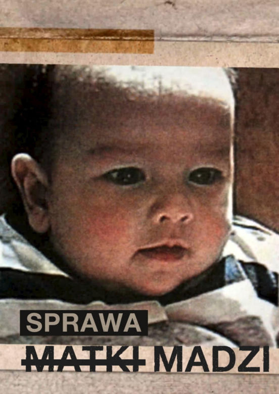 Sprawa matki Madzi rozgrzała całą Polskę do czerwoności. Dokument na Netflixie budzi emocje