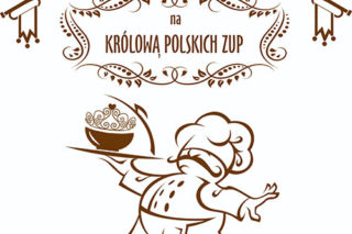 Plebiscyt na Królową Zup Świata w ramach Festiwalu Zup Świata 22 IX - 1 X 