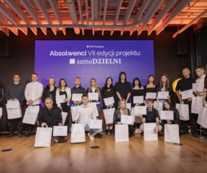Przyspieszony kurs dorosłości, czyli podsumowanie VII edycji projektu SamoDZIELNI