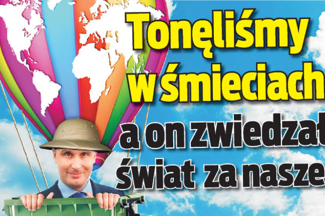 Tonęliśmy w śmieciach a on zwiedzał świat za nasze