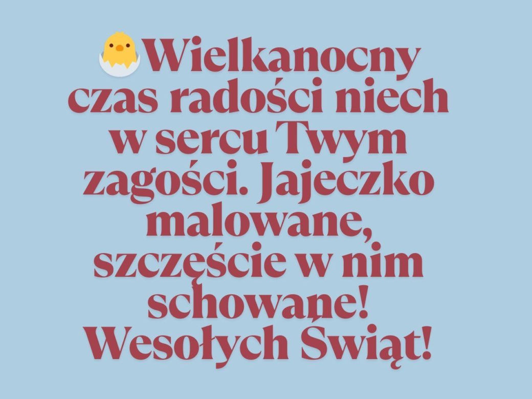 Wesołych Świąt Wielkanocnych 2025 - życzenia krótkie, piękne, SMS