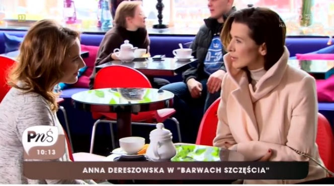 Katarzyna Herman, Anna Dereszowska na planie serialu Barwy szczęścia