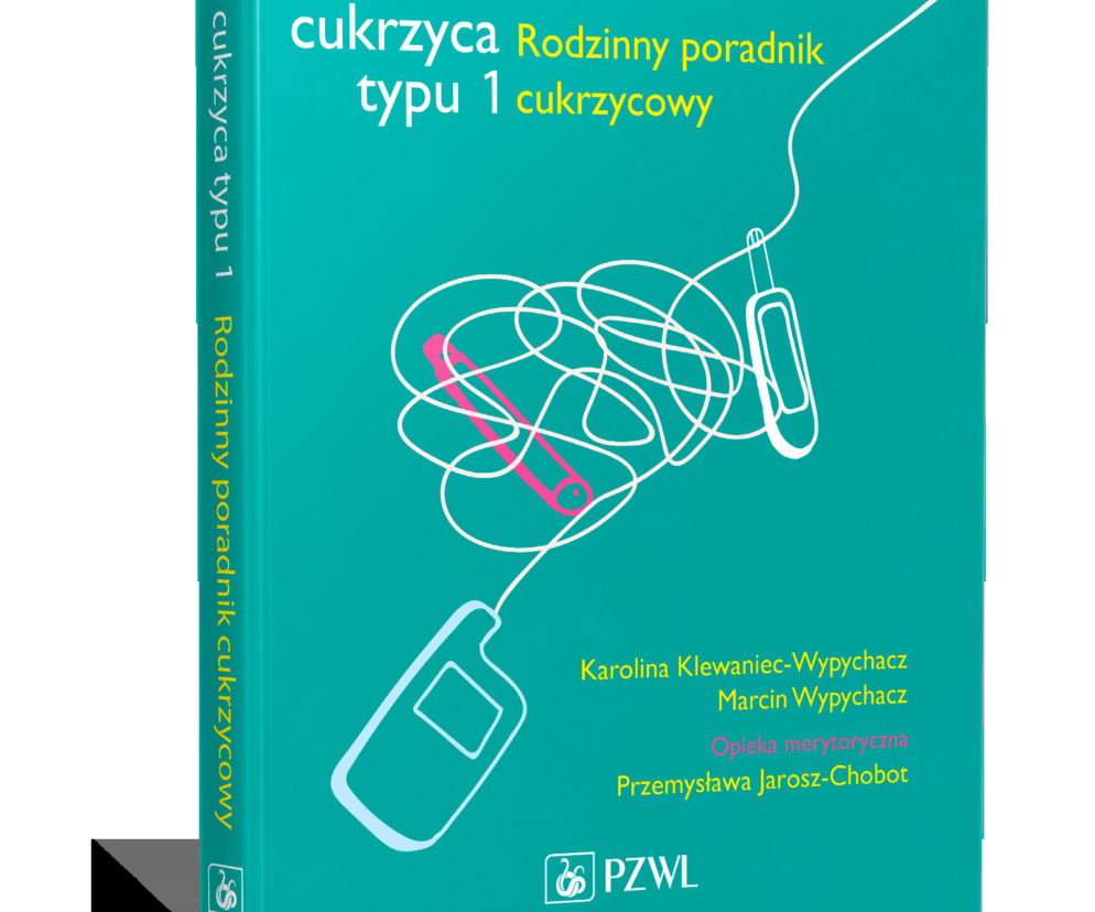 Cukrzyca typu 1. Rodzinny poradnik cukrzycowy
