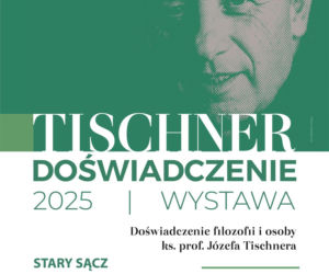 Dni Księdza Tischnera w Starym Sączu z wystawą poświęconą filozofowi 