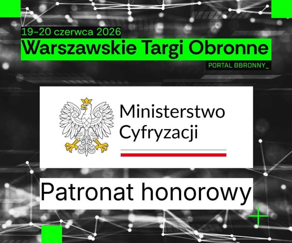 Ministerstwo Cyfryzacji patronem Warszawskich Targów Obronnych. Będzie o cyberbezpieczeństwie państwa i obywateli