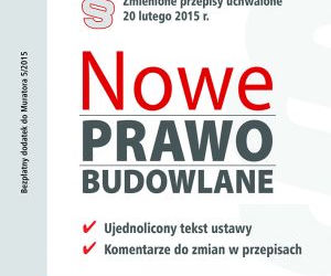 Nowe Prawo budowlane - dodatek 
