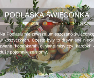 Wielkanoc 2020: Jak wyglądają święta wielkanocne na Podlasiu?