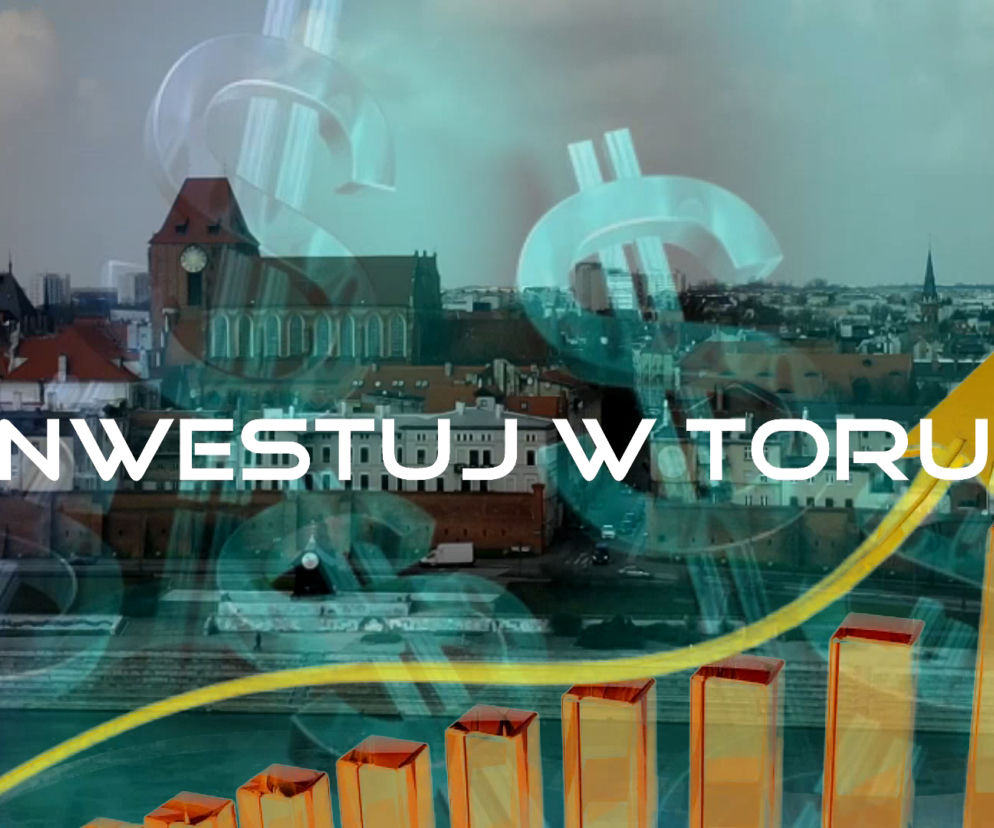 Zainwestuj w Toruniu