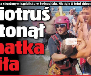 Piotruś utonął, matka piła